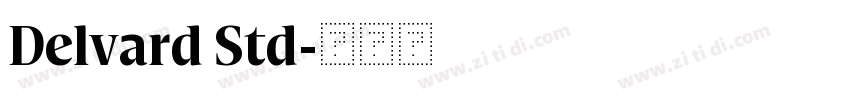 Delvard Std字体转换